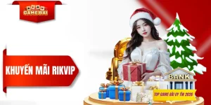 Khuyến Mãi RIKVIP - Ngập Tràn Cơ Hội Nhận Thưởng Lớn 2026