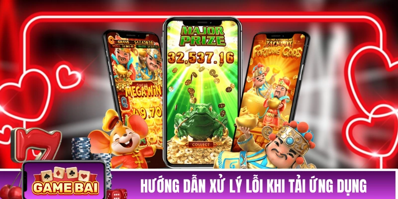 Hướng dẫn xử lý lỗi khi tải ứng dụng của MANCLUB 