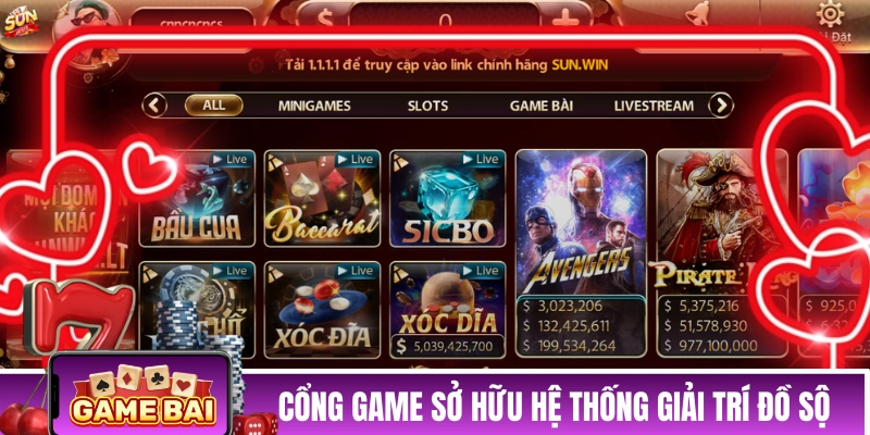 Cổng game sở hữu hệ thống giải trí đồ sộ