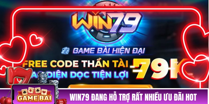 WIN79 - Cổng Game Bài Vượt Thời Đại, Uy Tín Nhất 2026 WIN79 đang hỗ trợ rất nhiều ưu đãi hot